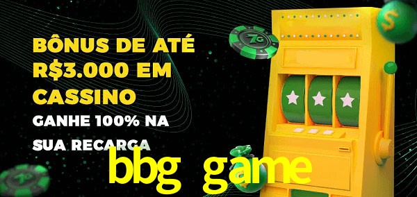 bbg game melhor bônus de depósito